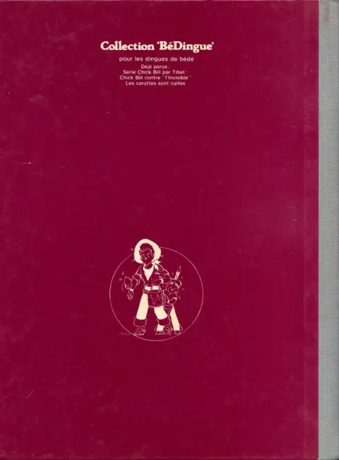 Verso de l'album Chick Bill Tome 1 Chick Bill contre L'invisble