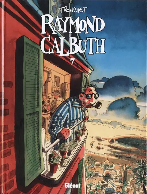Raymond Calbuth Tome 7
