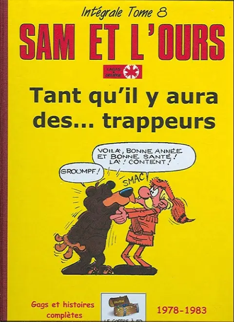 Sam et l'ours Tome 8 Tant qu'il y aura des... trappeurs