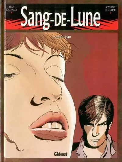 Sang-de-Lune Tome 3 Sang-Désir