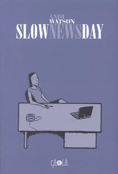 Slow News Day