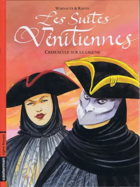 Les Suites Vénitiennes Tome 7 Crépuscule sur la Lagune