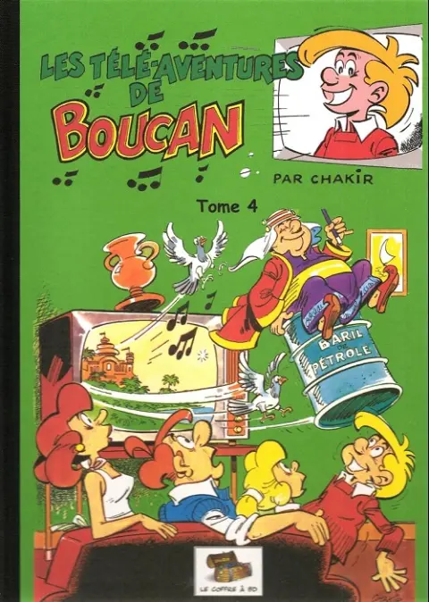 Les Télé-aventures de Boucan Tome 4