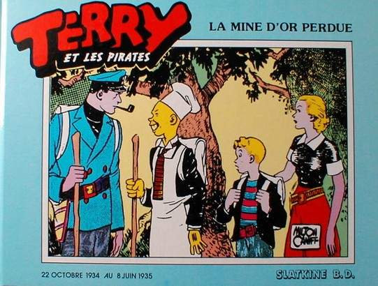 Couverture de l'album Terry et les pirates Tome 3 La mine d'or perdue (1934-1935)