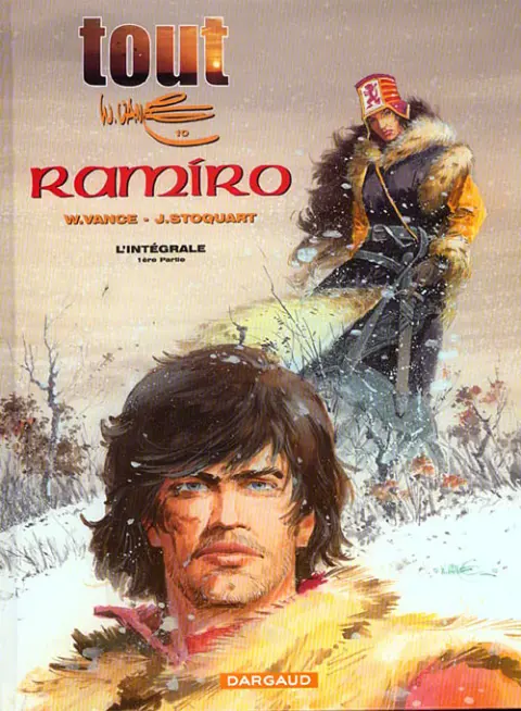 Tout Vance Tome 10 L'intégrale Ramiro (1ère partie)
