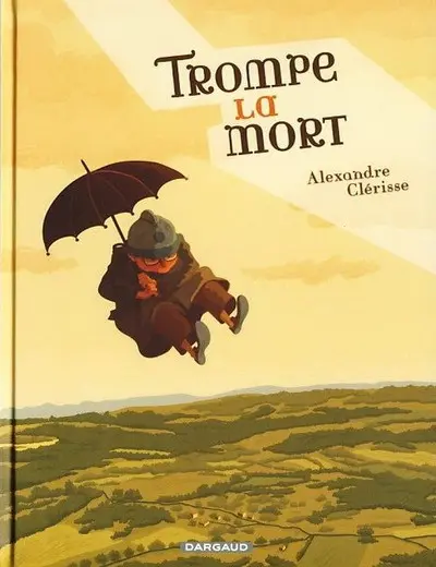 Trompe la mort