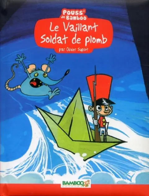 Le Vaillant soldat de plomb
