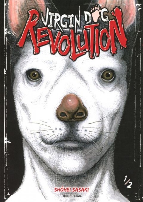 Virgin Dog Revolution 1/2