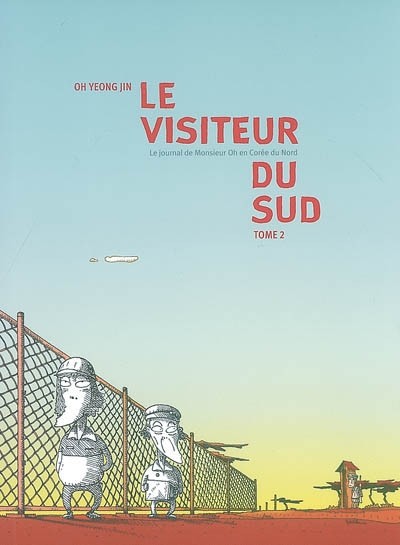 Couverture de l'album Le Visiteur du sud Tome 2