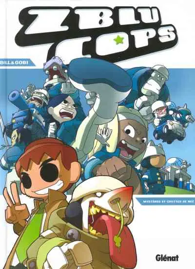 Zblu Cops Tome 1 Mystères et crottes de nez