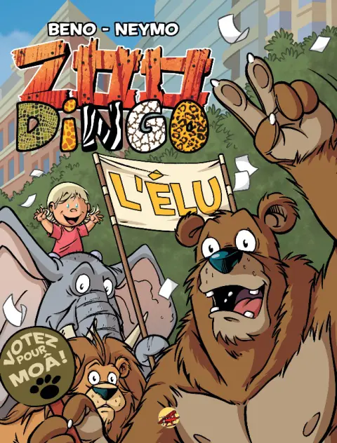 Zoo Dingo Tome 5 L'Élu