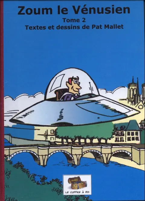 Zoum le vénusien Tome 2