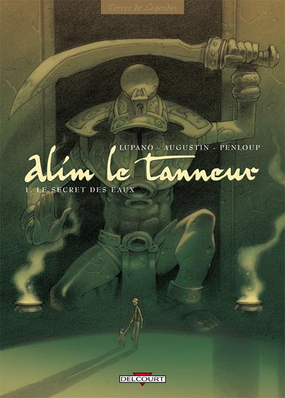 Couverture de l'album Alim le tanneur Tome 1 Le secret des eaux