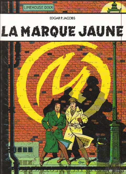 Couverture de l'album Blake et Mortimer Tome 6 La marque jaune