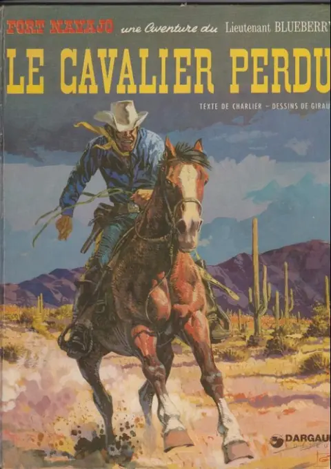 Couverture de l'album Blueberry Tome 4 Le cavalier perdu
