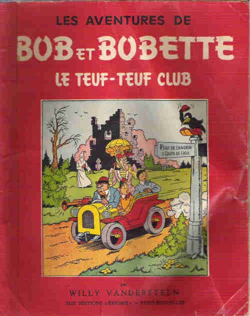 Couverture de l'album Bob et Bobette Tome 6 Le Teuf-Teuf Club