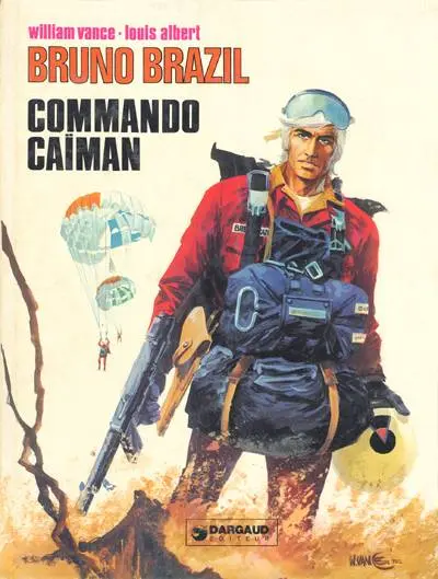 Couverture de l'album Bruno Brazil Tome 2 Commando Caïman