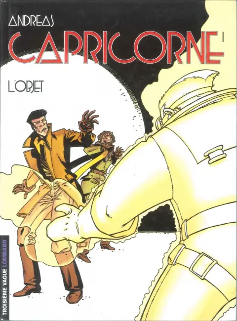 Couverture de l'album Capricorne Tome 1 L'objet
