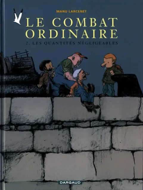 Couverture de l'album Le Combat ordinaire Tome 2 Les quantités négligeables