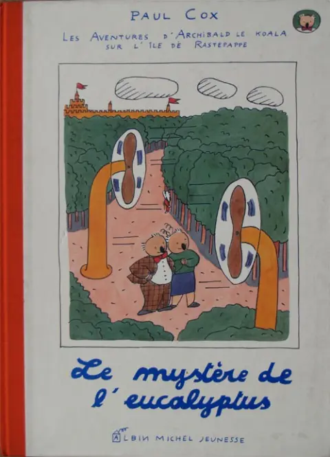 Les aventures d'Archibald le koala sur l'île de Rastepappe Le mystère de l'eucalyptus