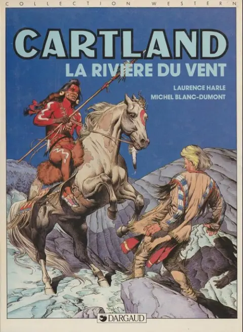 Couverture de l'album Jonathan Cartland Tome 5 La rivière du vent