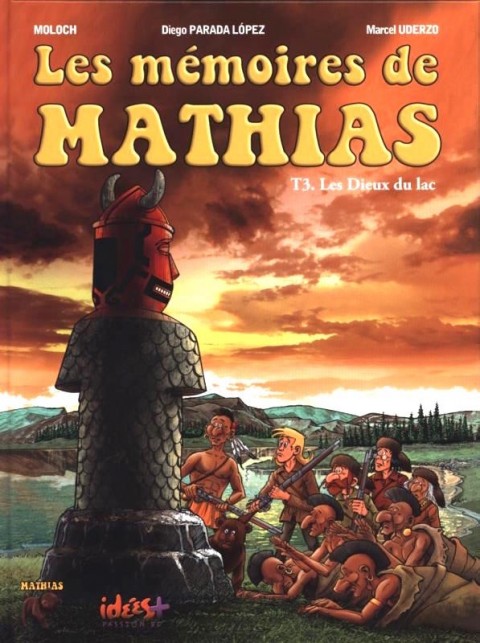 Couverture de l'album Les mémoires de Mathias Tome 3 Les dieux du lac