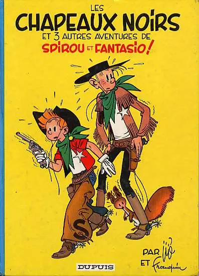 Couverture de l'album Spirou et Fantasio Tome 3 Les chapeaux noirs