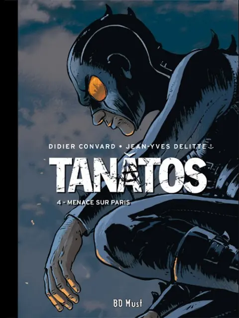 Couverture de l'album Tanâtos Tome 4 Menace sur Paris