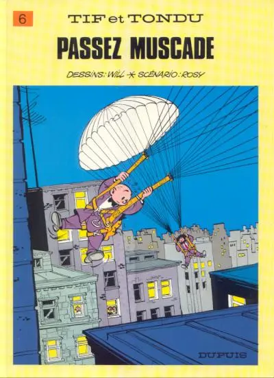 Couverture de l'album Tif et Tondu Tome 6 Passez muscade
