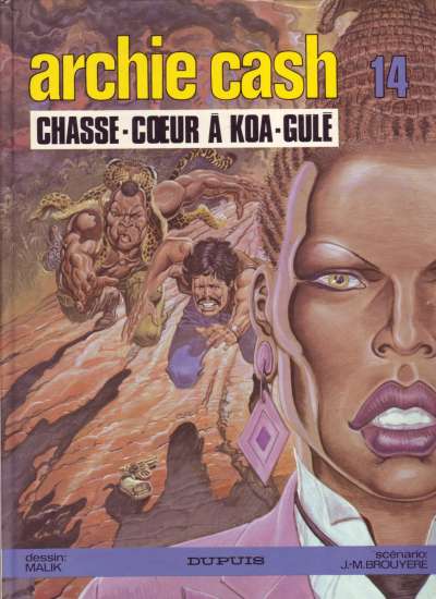 Couverture de l'album Archie Cash Tome 14 Chasse-Cœur à Koa-Gulé