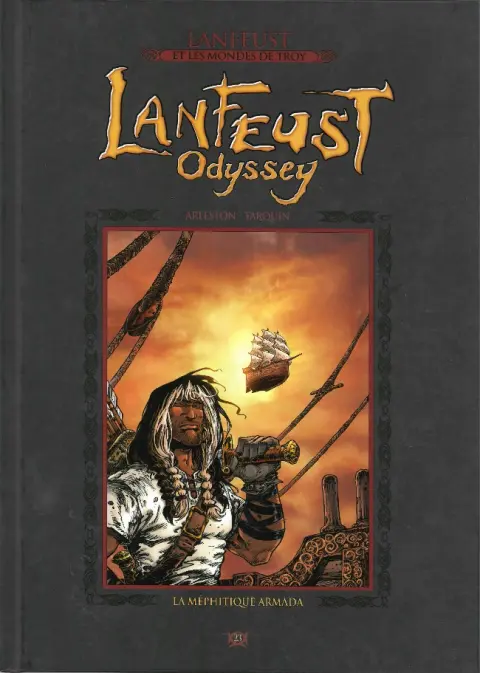 Lanfeust et les mondes de Troy Tome 23 Lanfeust Odyssey - La Méphitique Armada