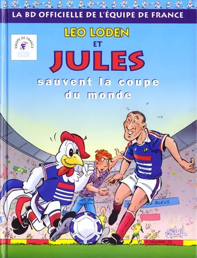 Léo Loden Leo Loden et Jules sauvent la coupe du monde