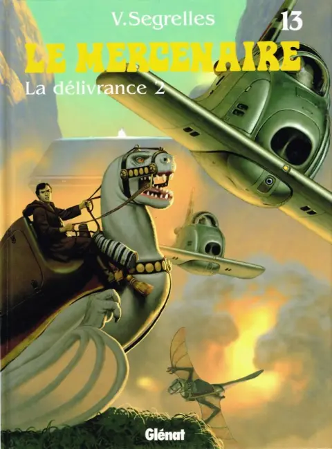 Le Mercenaire Tome 13 La délivrance 2