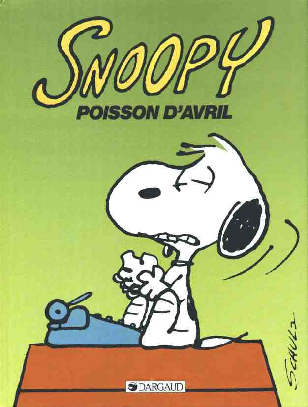 Couverture de l'album Snoopy Tome 18 Poisson d'Avril