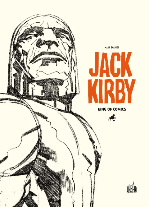 Jack Kirby : King of comics