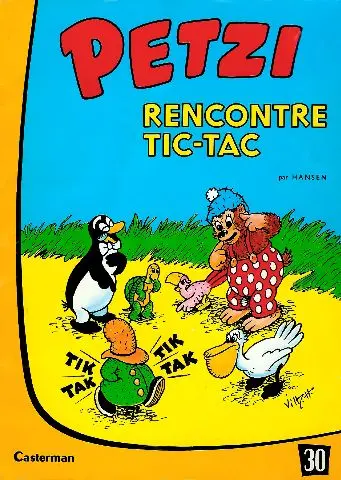 Petzi Tome 30 Petzi rencontre Tic-Tac