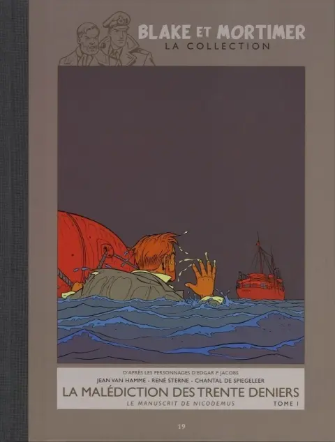Blake et Mortimer La Collection Tome 19 La Malédiction des trente deniers - Tome I - Le Manuscrit de Nicodemus