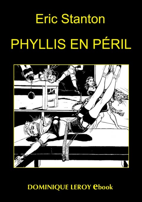 Couverture de l'album The Best of Stanton Tome 6 Phyllis en péril