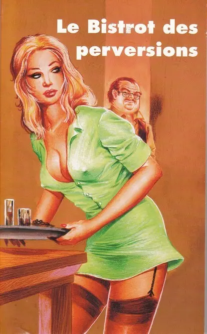 Le Bistrot des perversions
