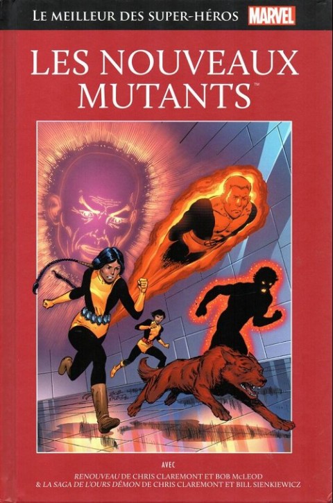 Marvel Comics : Le meilleur des Super-Héros - La collection Tome 72 Les nouveaux mutants