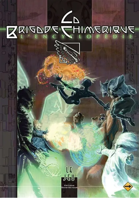 La Brigade Chimérique L'Encyclopédie