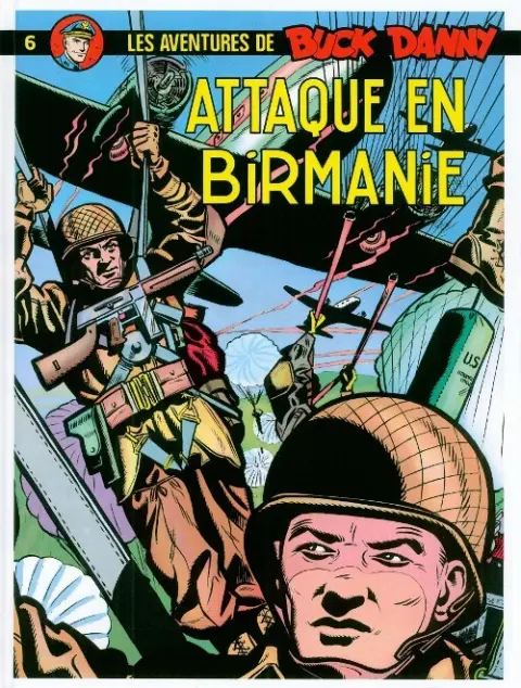 Couverture de l'album Buck Danny Tome 6 Attaque en Birmanie