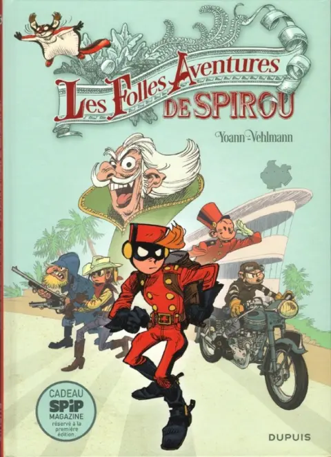 Spirou et Fantasio Les Folles Aventures de Spirou