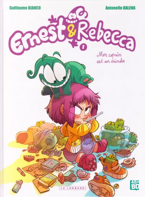 Couverture de l'album Ernest & Rebecca Tome 1 Mon copain est un microbe