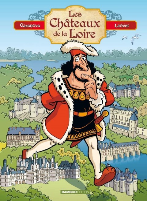 Couverture de l'album Les Châteaux de la Loire
