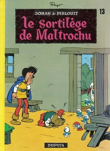 Couverture de l'album Johan et Pirlouit Tome 13 Le sortilège de maltrochu