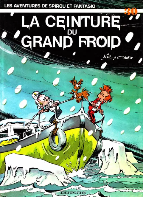 Couverture de l'album Spirou et Fantasio Tome 30 La ceinture du grand froid