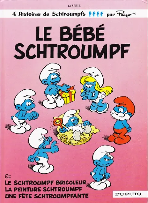 Les Schtroumpfs Tome 12 Le bébé schtroumpf