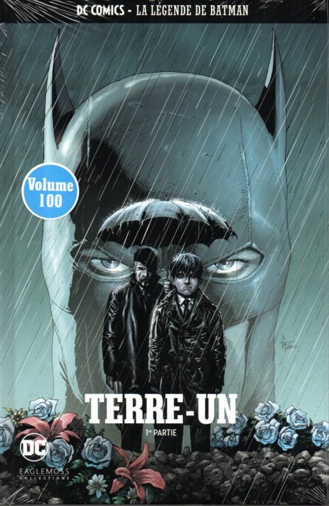 Couverture de l'album DC Comics - La Légende de Batman Volume 100 Terre-Un - 1ère partie