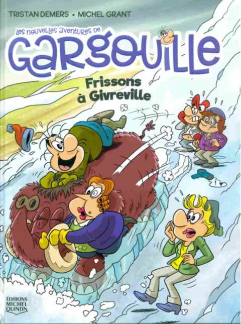 Les nouvelles aventures de Gargouille Tome 4 Frissons à Givreville